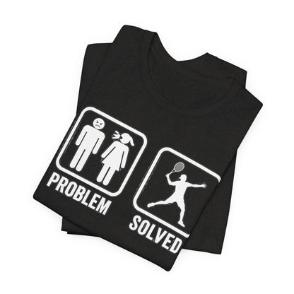 Problem Solved T-Shirt