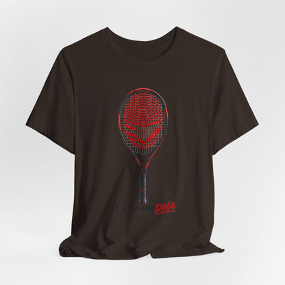 Tennis T‑Shirt — "It's In My DNA" Racket Fingerprint Tee