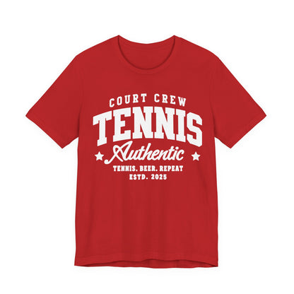Tennis Court Crew Tee — "Tennis Authentic: Tennis. Beer. Repeat." Graphic Shirt