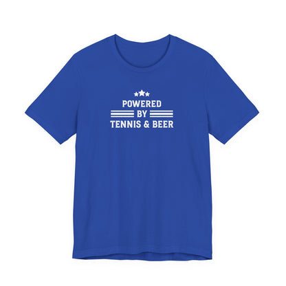 T-Shirt — "Powered by Tennis & Beer" Graphic Tee