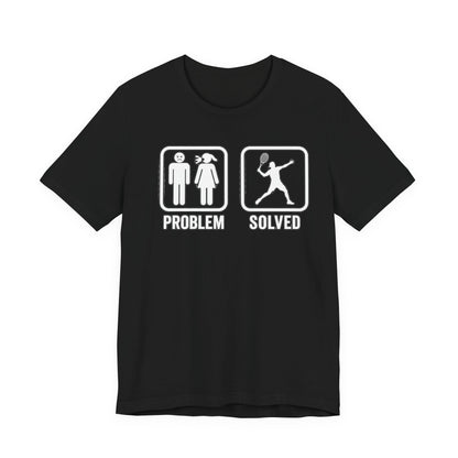 Problem Solved T-Shirt