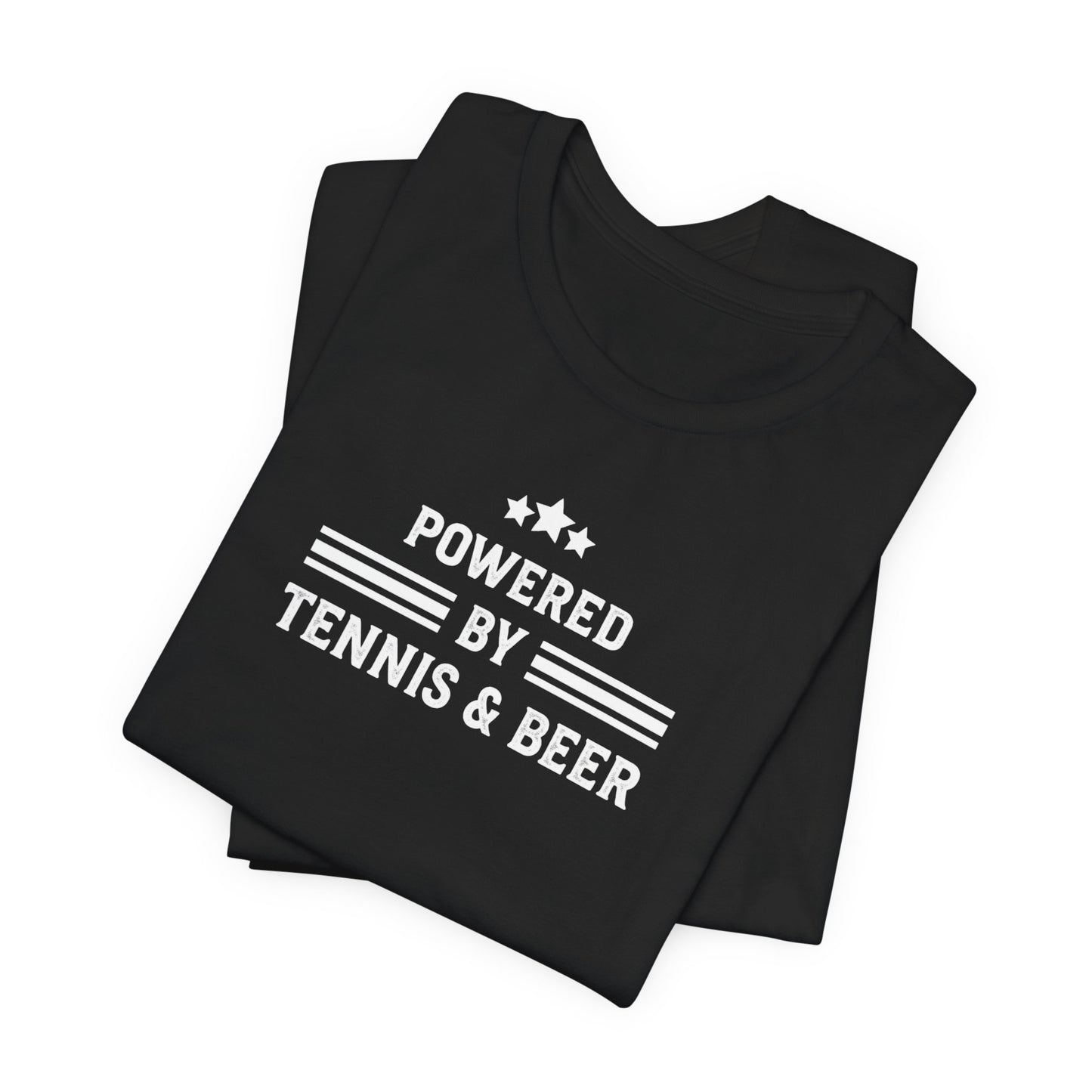T-Shirt — "Powered by Tennis & Beer" Graphic Tee