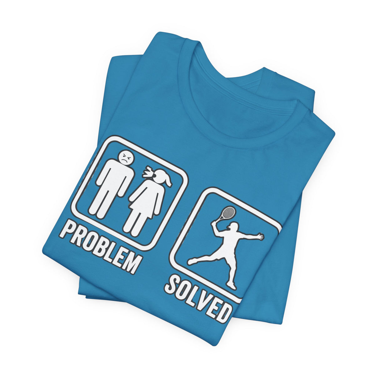 Problem Solved T-Shirt