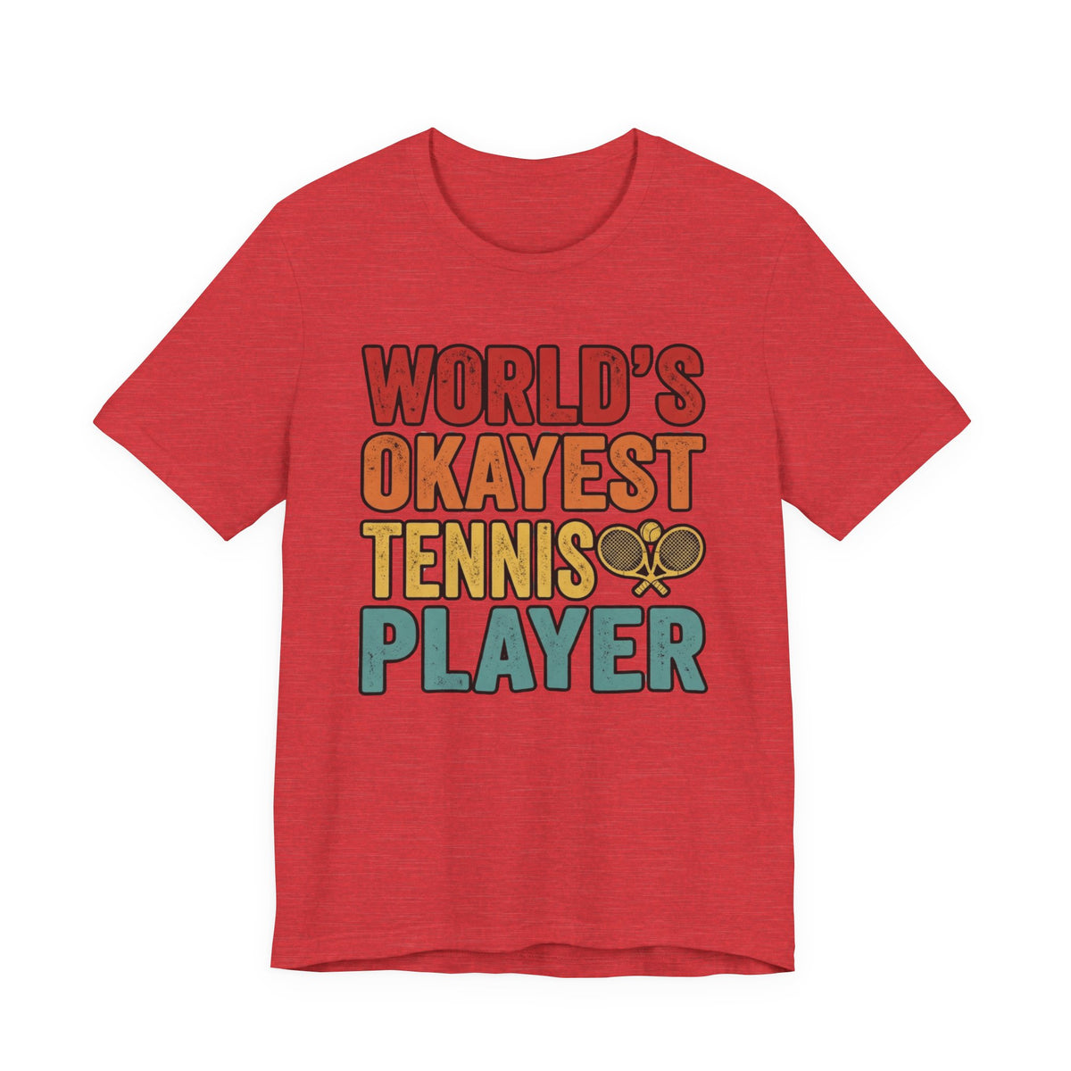 World's Okayest Tennis Player T-Shirt – Funny Retro Tennis Gift