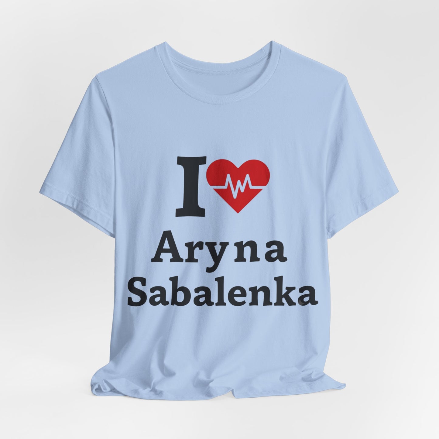 I love Aryna Sabalenka Tennis Fan T-shirts