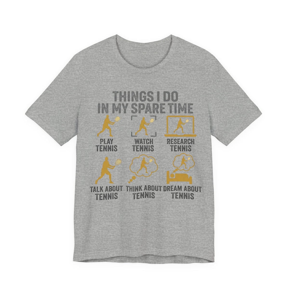 Tennis Lover Graphic Tee — "Things I Do in My Spare Time" Shirt