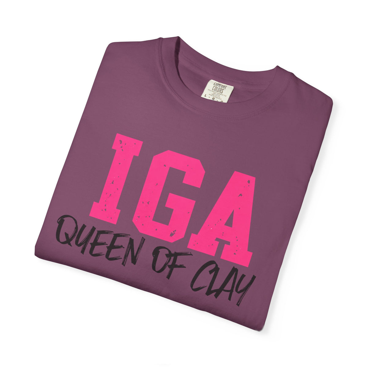 IGA Swiatek - Queen of Clay T-Shirt — Funny Pottery Mom Shirt