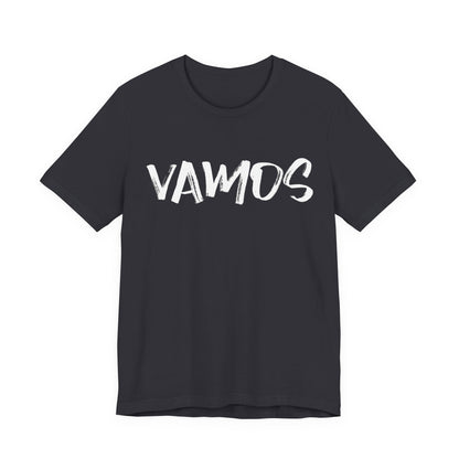 Vamos T-Shirt — Bold Brush Script Graphic Tee