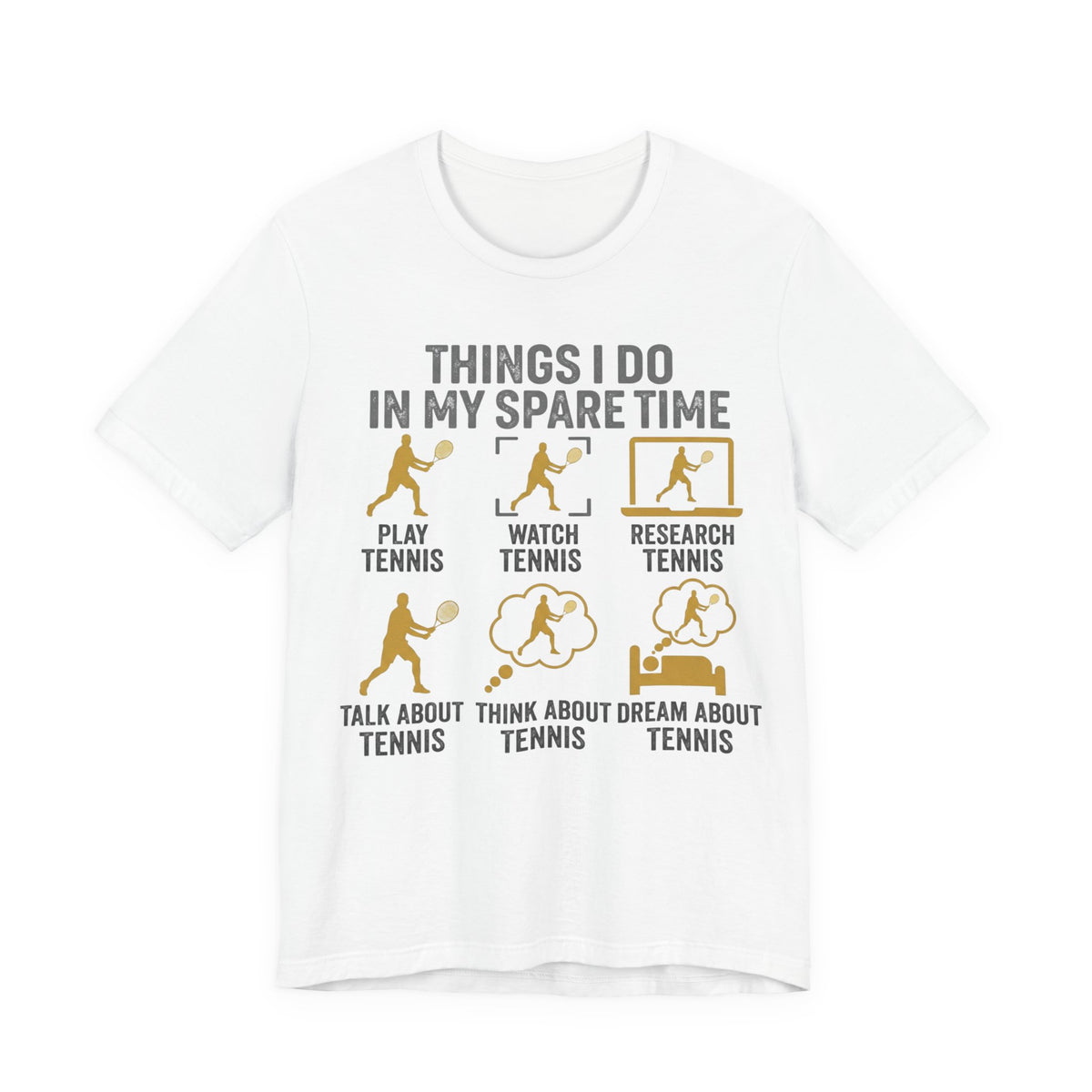 Tennis Lover Graphic Tee — "Things I Do in My Spare Time" Shirt
