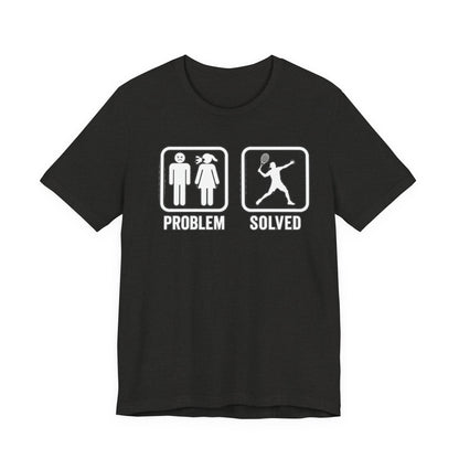 Problem Solved T-Shirt