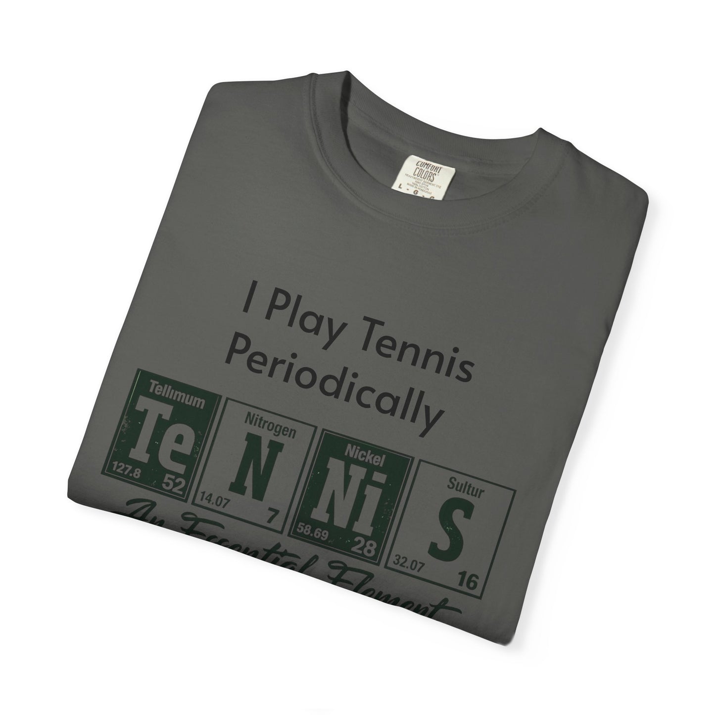 Tennis Periodically T‑Shirt — “An Essential Element” Chemistry Tennis Tee