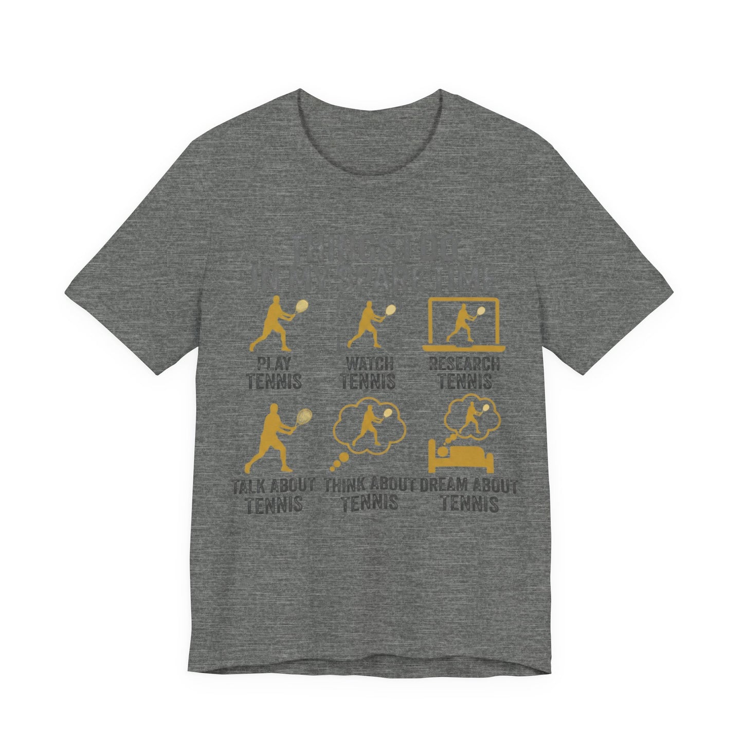 Tennis Lover Graphic Tee — "Things I Do in My Spare Time" Shirt