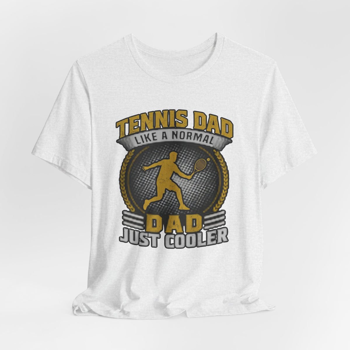 Tennis Dad Tee - "Like a Normal Dad, Just Cooler" Graphic Shirt