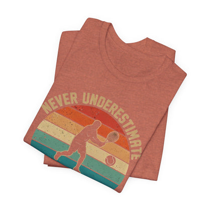 Tennis Tee — "Never Underestimate An Old Man Who Plays Tennis" Vintage Retro Shirt