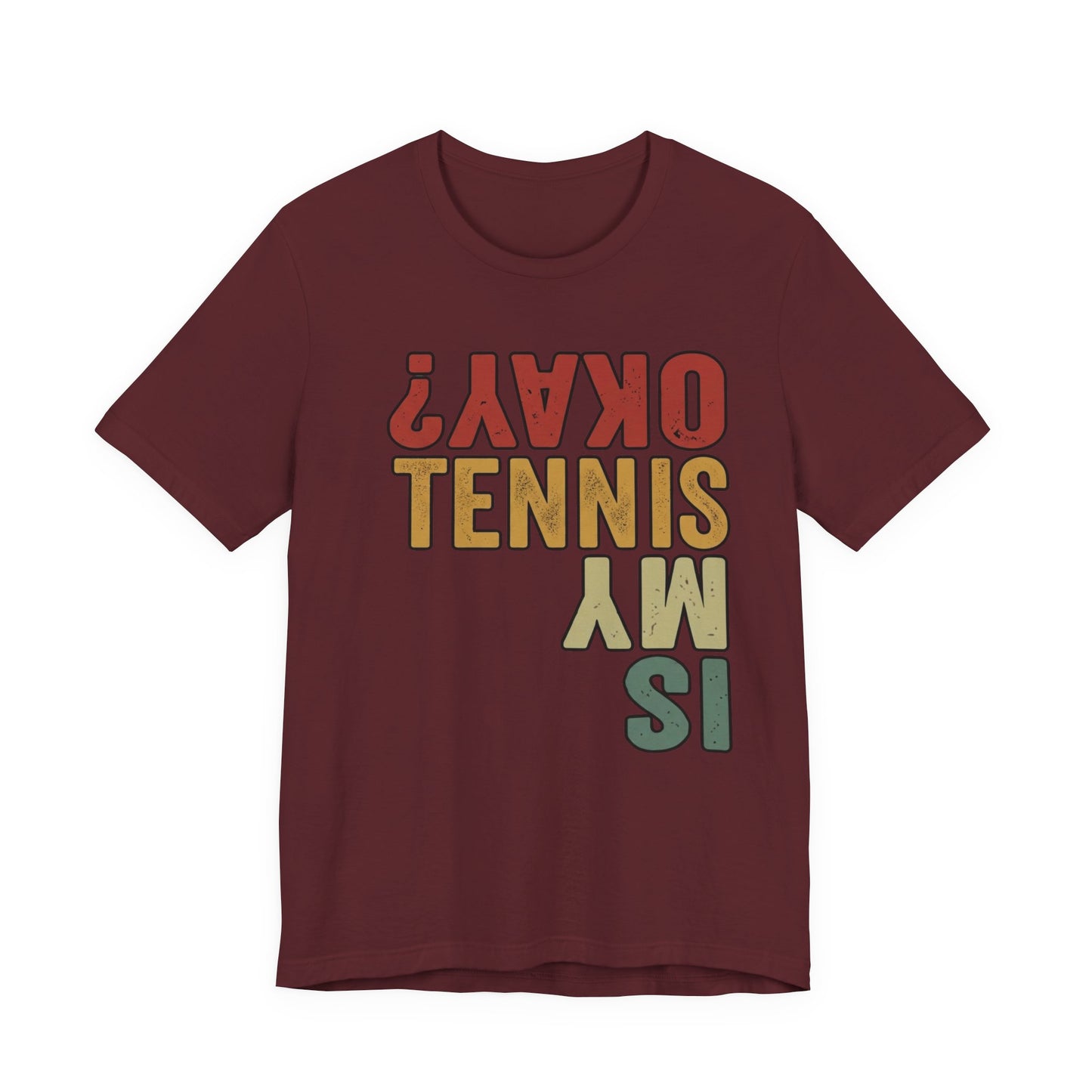 Tennis Is My Okay? Tee — Retro Tennis Graphic T-Shirt