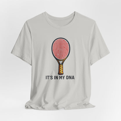 Tennis DNA T‑Shirt — "It's In My DNA" Racket Fingerprint Tee