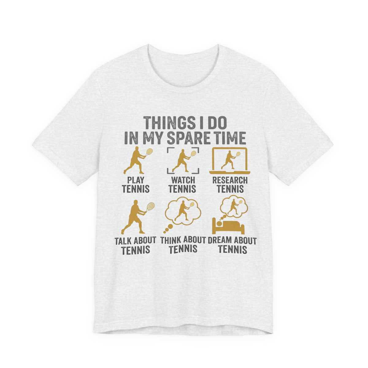 Tennis Lover Graphic Tee — "Things I Do in My Spare Time" Shirt