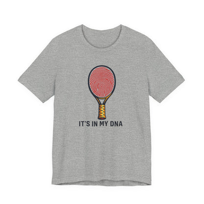 Tennis DNA T‑Shirt — "It's In My DNA" Racket Fingerprint Tee