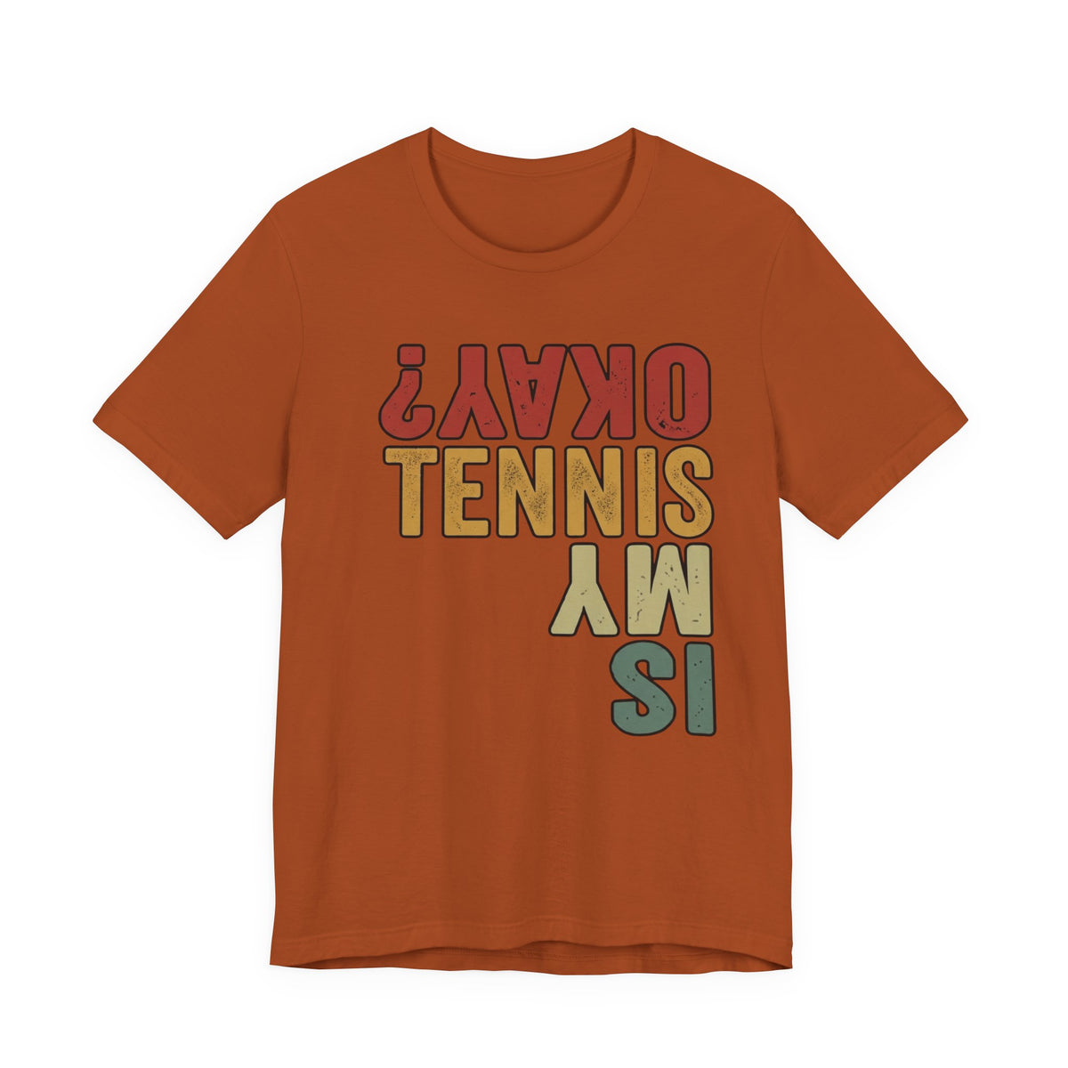 Tennis Is My Okay? Tee — Retro Tennis Graphic T-Shirt