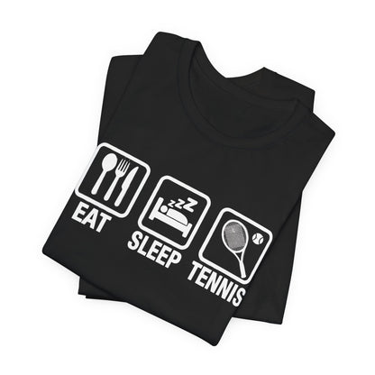 Tennis Tee — "Eat Sleep Tennis" Graphic Shirt