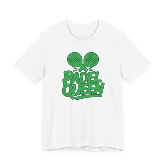 Padel Queen T‑Shirt — Women's Padel Tennis Graphic Tee