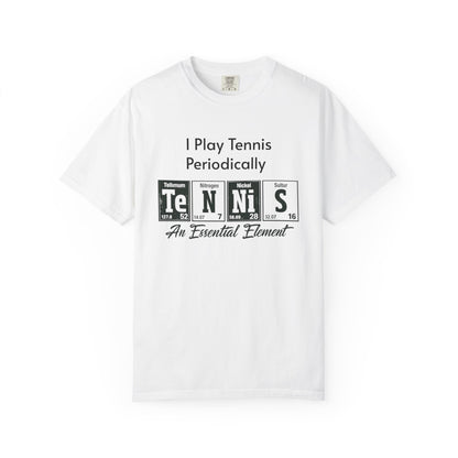 Tennis Periodically T‑Shirt — “An Essential Element” Chemistry Tennis Tee