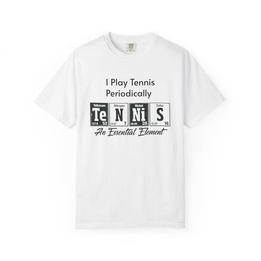 Tennis Periodically T‑Shirt — “An Essential Element” Chemistry Tennis Tee