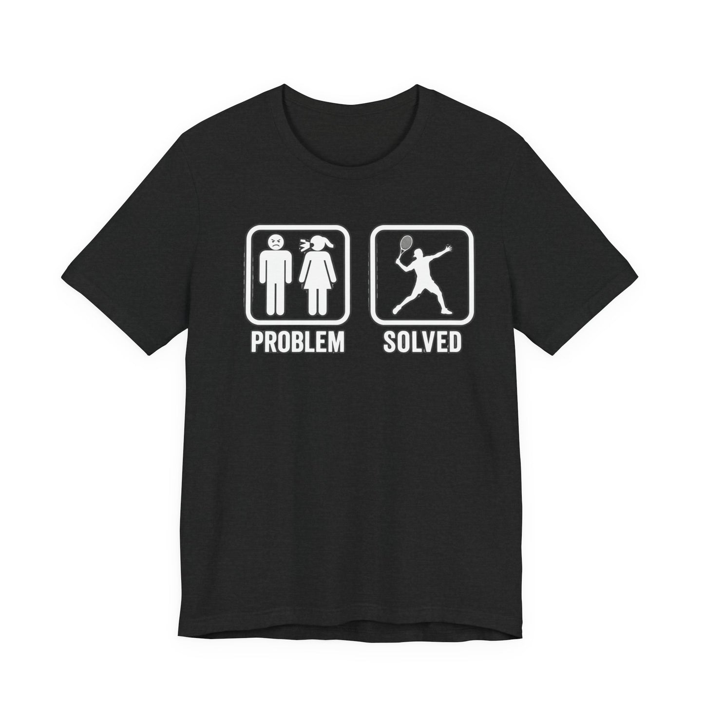 Problem Solved T-Shirt