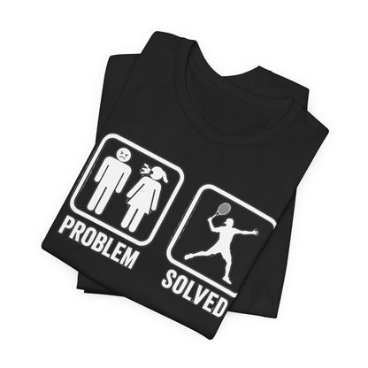 Problem Solved T-Shirt