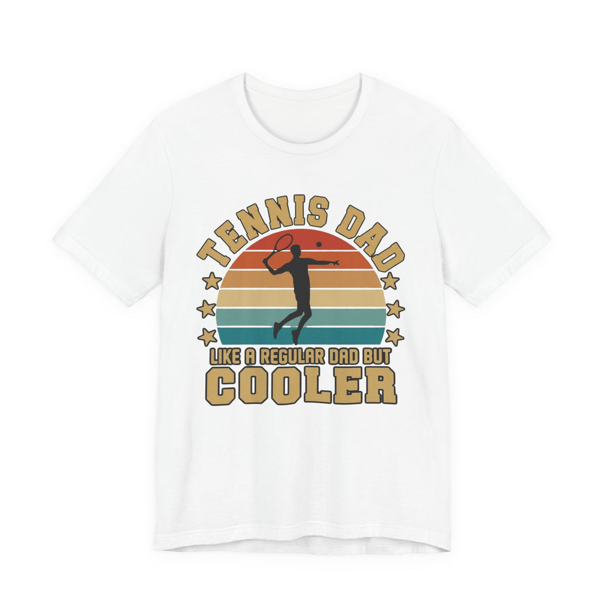 Tennis Dad Tee - "Like a Regular Dad but Cooler" Retro Tennis Father's Day Shirt