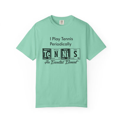 Tennis Periodically T‑Shirt — “An Essential Element” Chemistry Tennis Tee