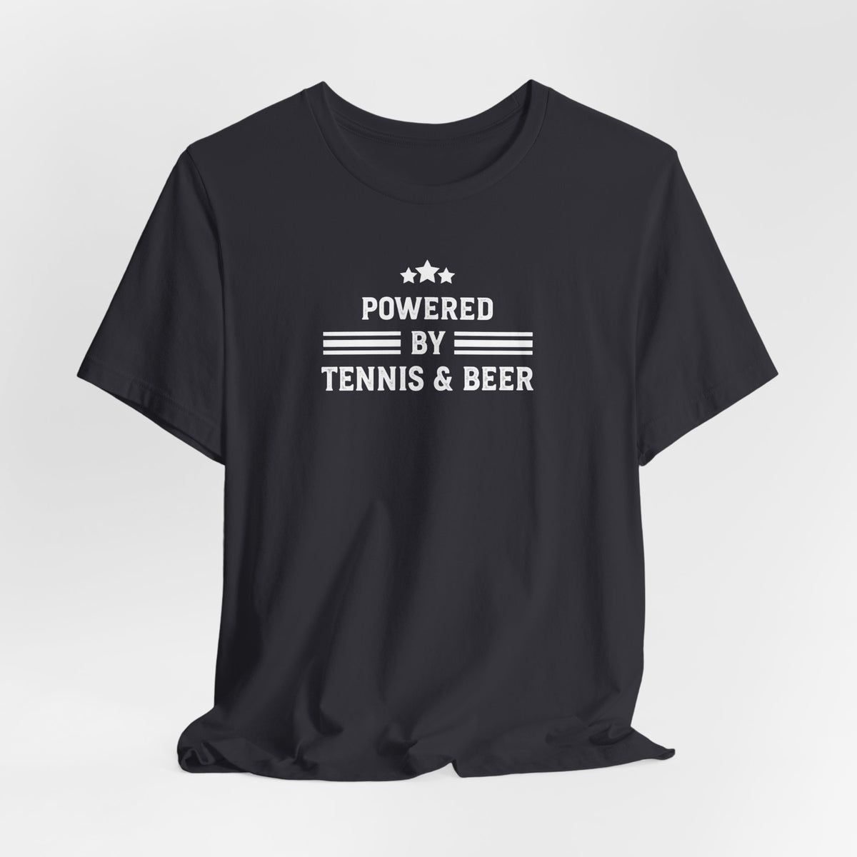 T-Shirt — "Powered by Tennis & Beer" Graphic Tee