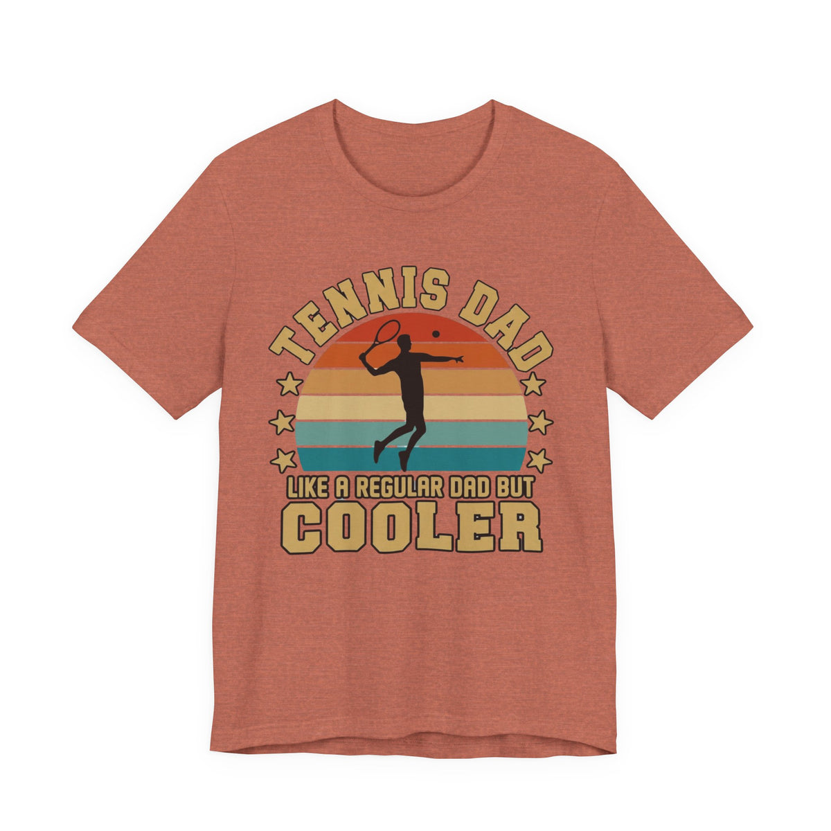 Tennis Dad Tee - "Like a Regular Dad but Cooler" Retro Tennis Father's Day Shirt