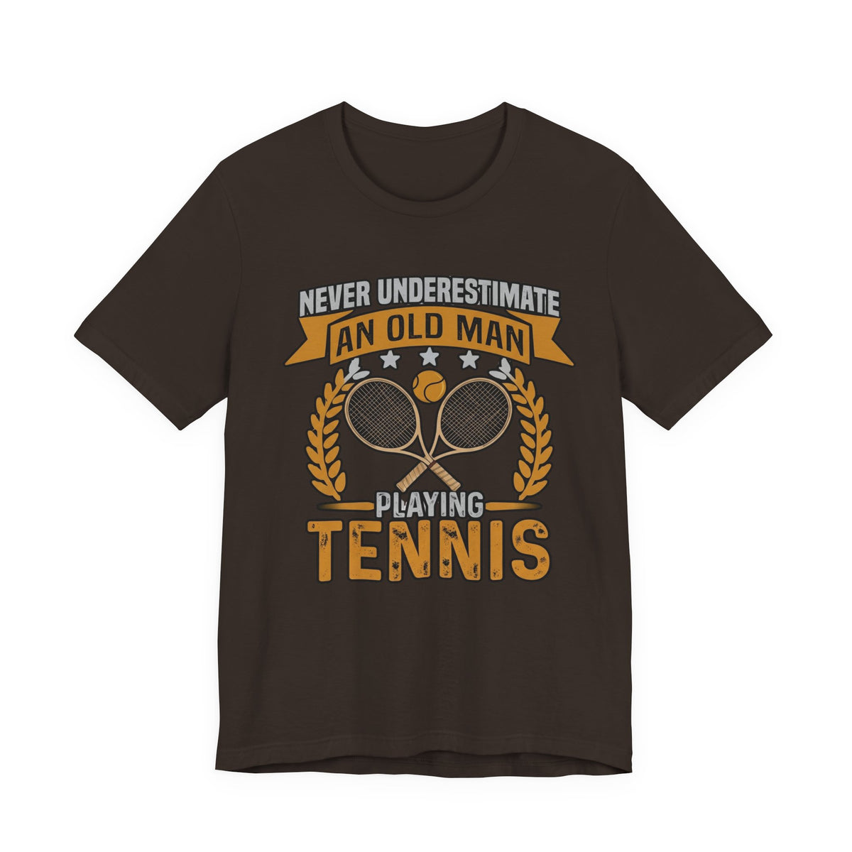 Never Underestimate an Old Man Playing Tennis T-Shirt