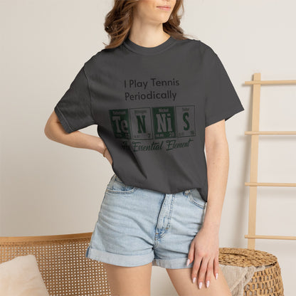 Tennis Periodically T‑Shirt — “An Essential Element” Chemistry Tennis Tee