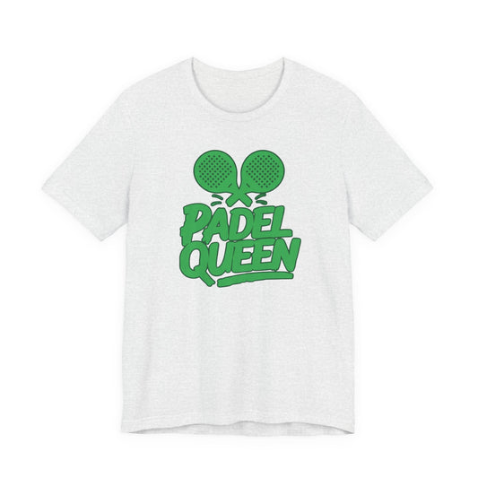 Padel Queen T‑Shirt — Women's Padel Tennis Graphic Tee