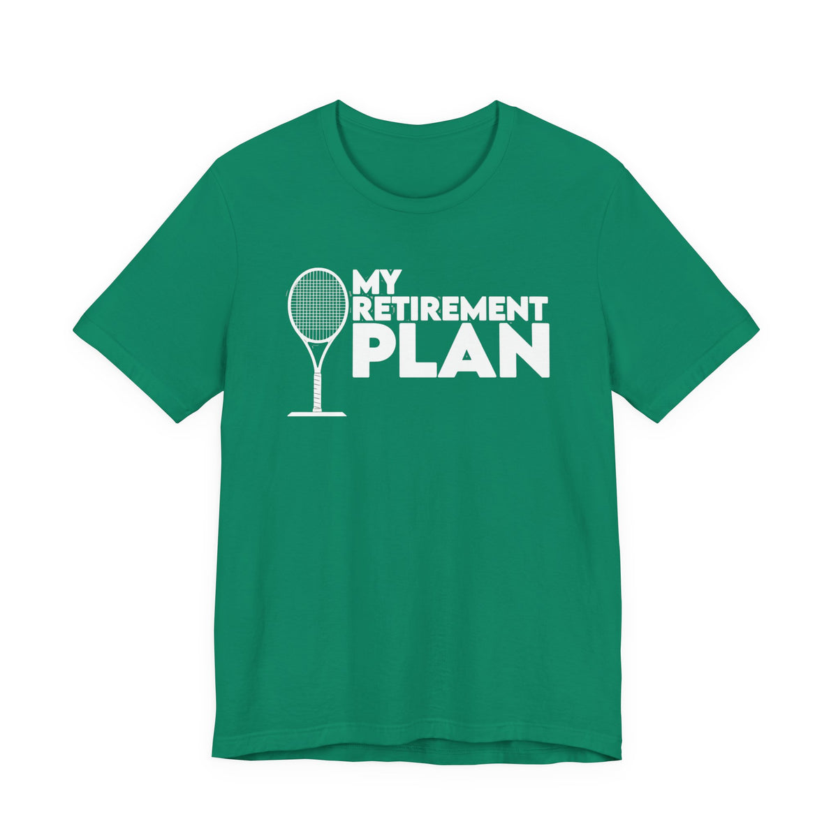 Retirement Plan Tennis T‑Shirt – “My Retirement Plan” Funny Tennis Gift Tee