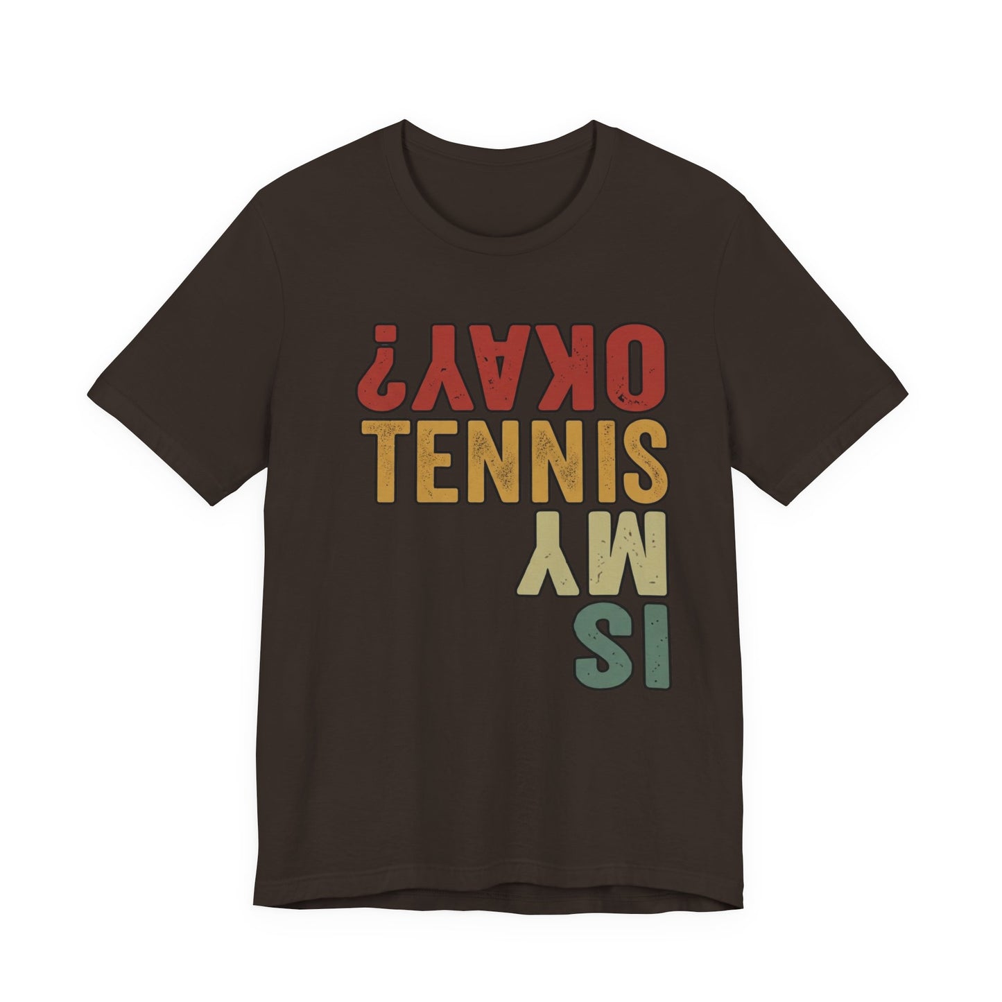 Tennis Is My Okay? Tee — Retro Tennis Graphic T-Shirt