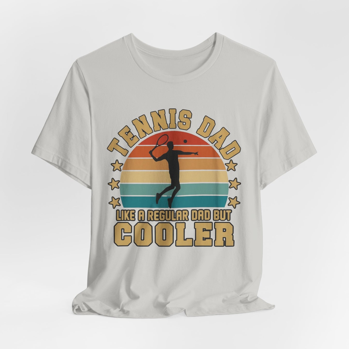 Tennis Dad Tee - "Like a Regular Dad but Cooler" Retro Tennis Father's Day Shirt
