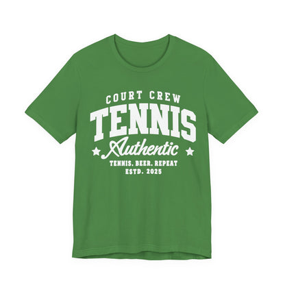 Tennis Court Crew Tee — "Tennis Authentic: Tennis. Beer. Repeat." Graphic Shirt