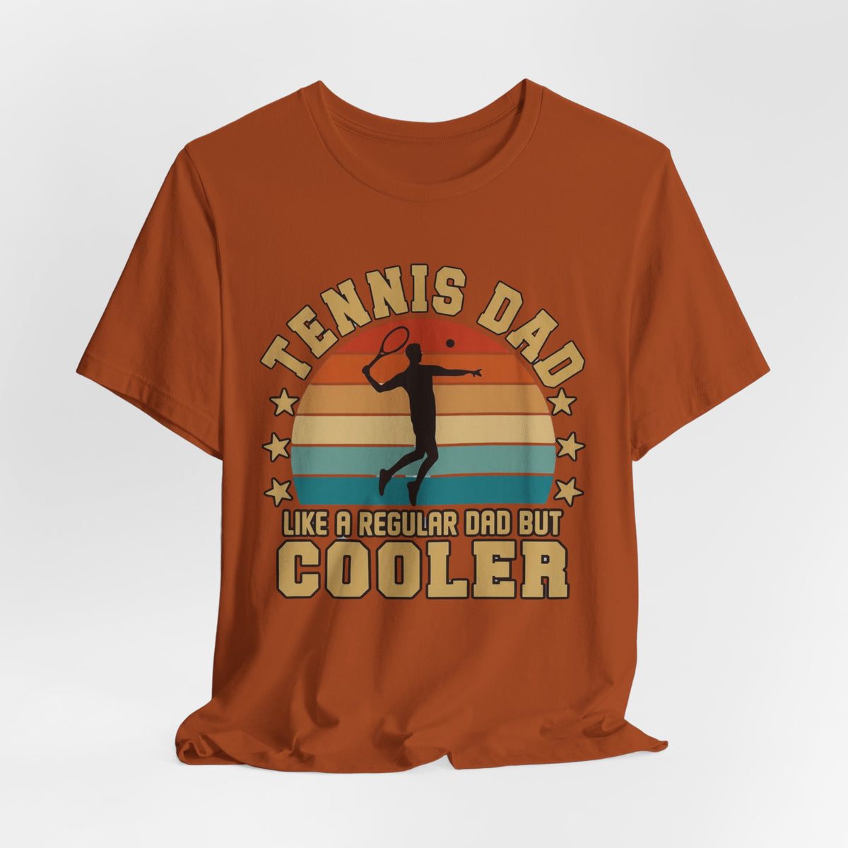 Tennis Dad Tee - "Like a Regular Dad but Cooler" Retro Tennis Father's Day Shirt