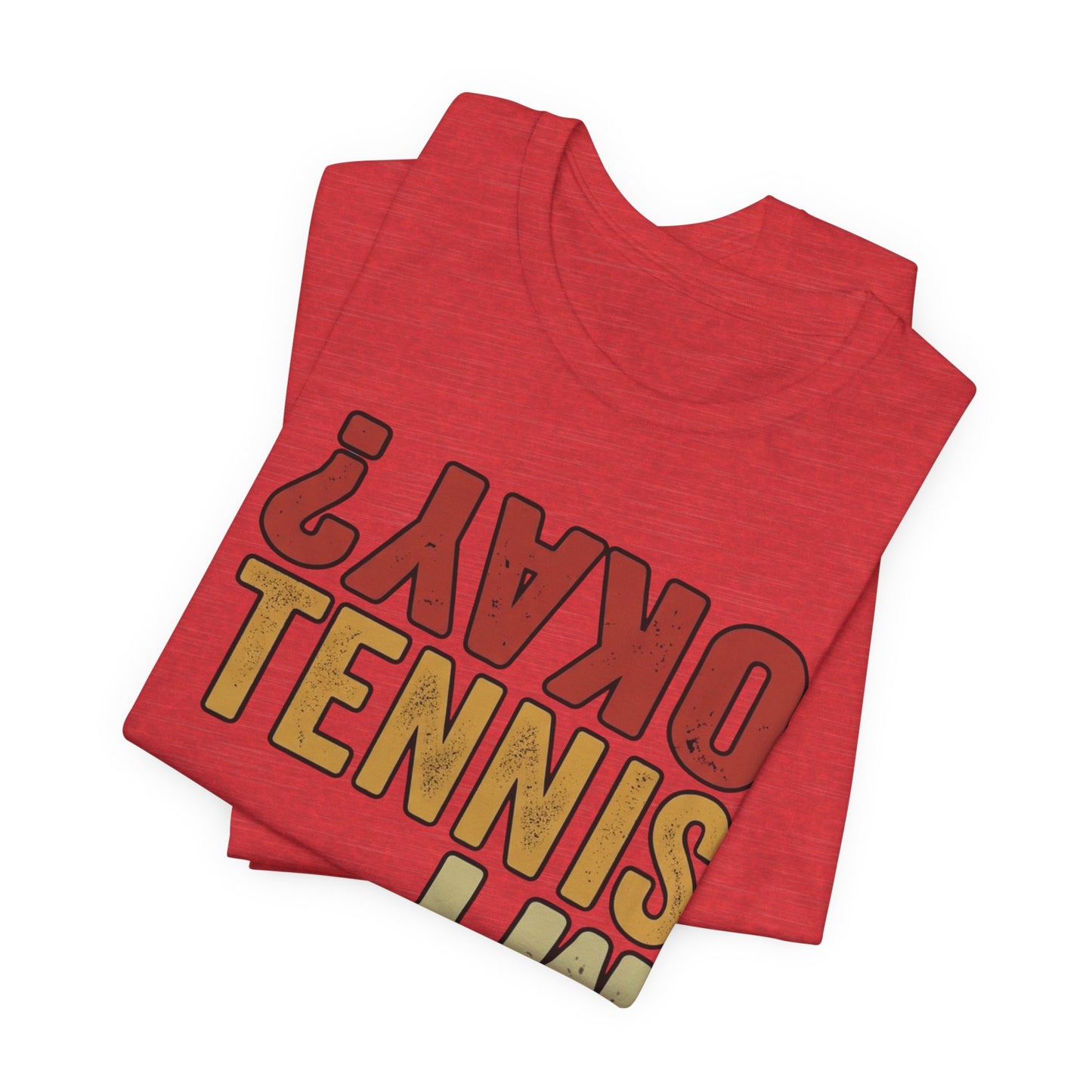 Tennis Is My Okay? Tee — Retro Tennis Graphic T-Shirt