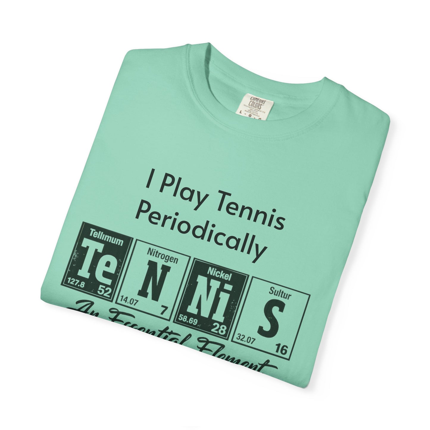 Tennis Periodically T‑Shirt — “An Essential Element” Chemistry Tennis Tee