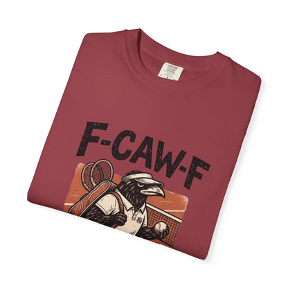 T-Shirt — F-CAW-F I’m Playing Tennis Raven Graphic Tee