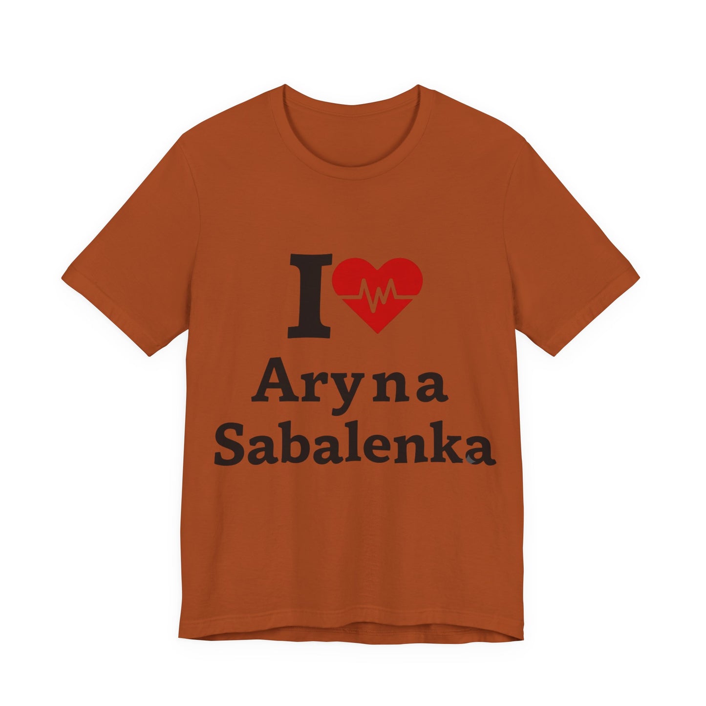 I love Aryna Sabalenka Tennis Fan T-shirts