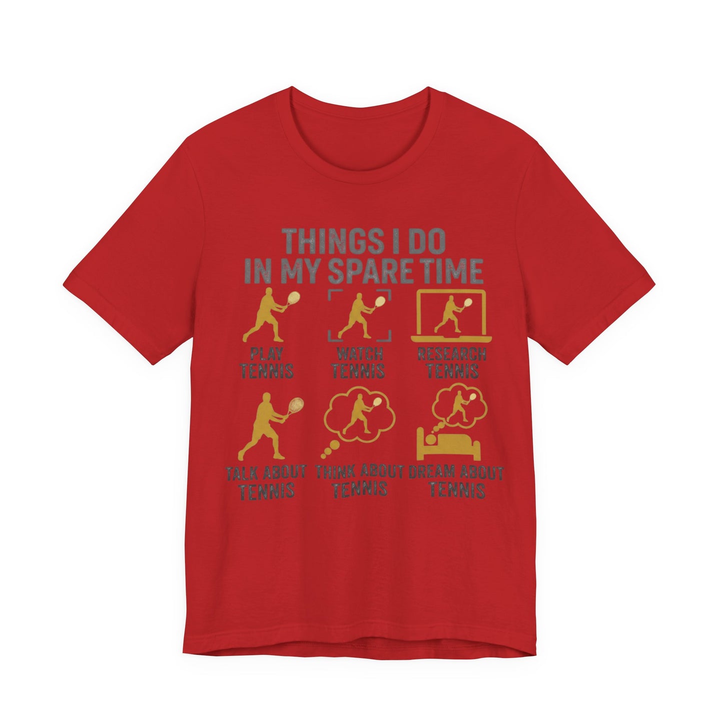 Tennis Lover Graphic Tee — "Things I Do in My Spare Time" Shirt
