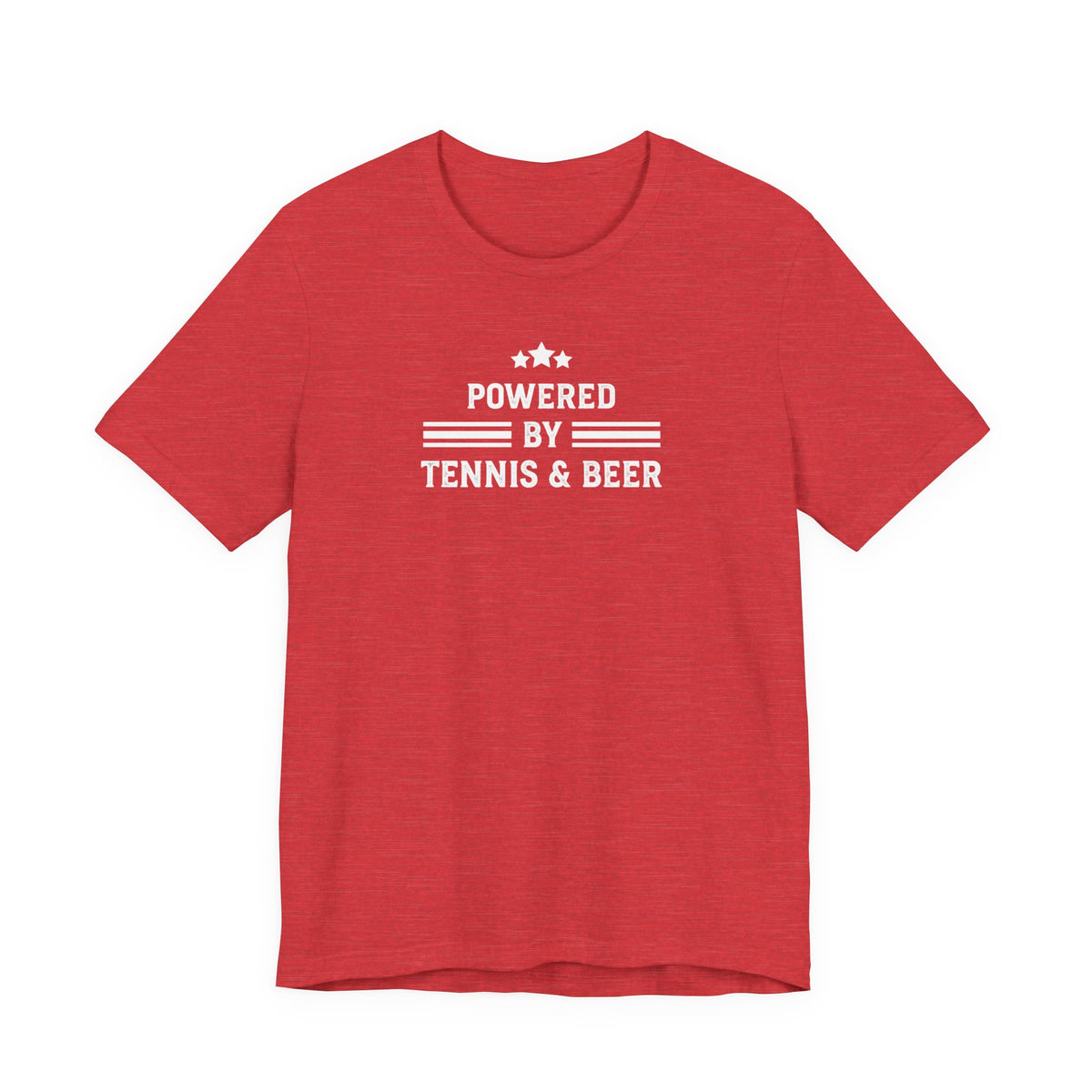 T-Shirt — "Powered by Tennis & Beer" Graphic Tee
