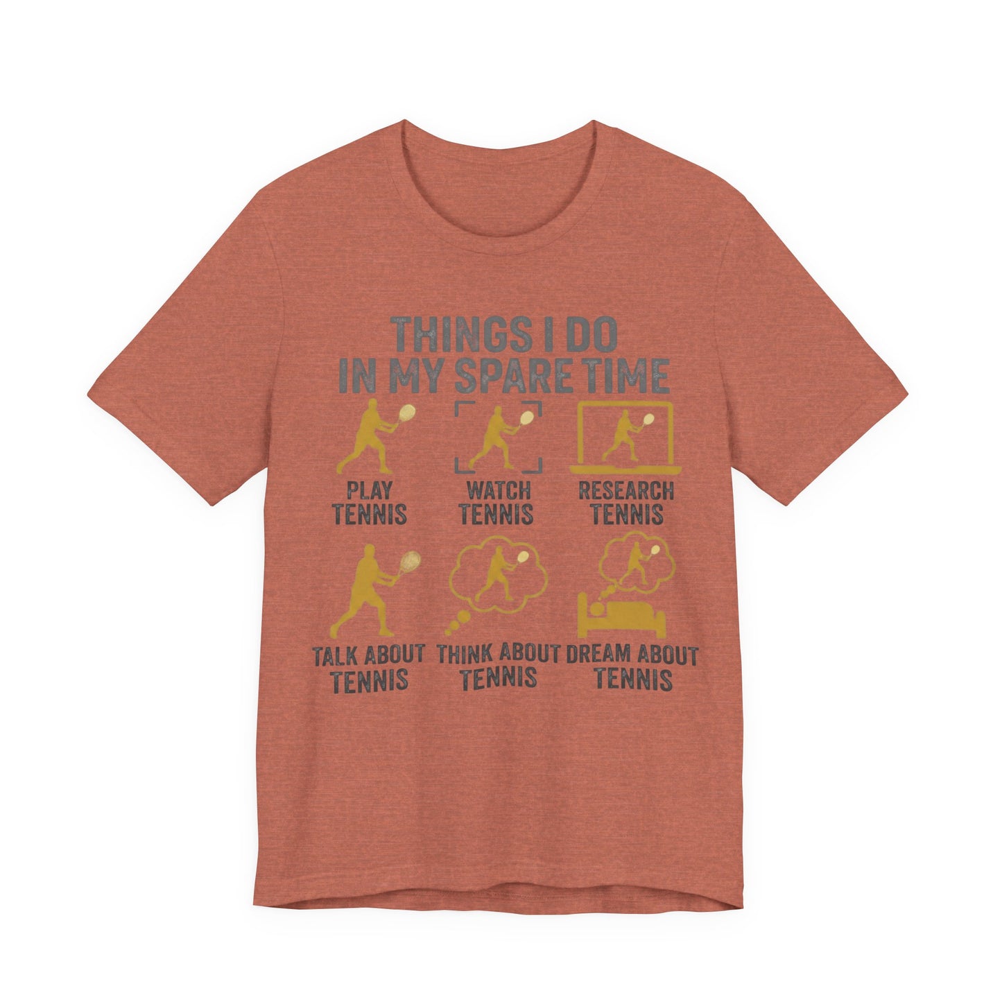 Tennis Lover Graphic Tee — "Things I Do in My Spare Time" Shirt