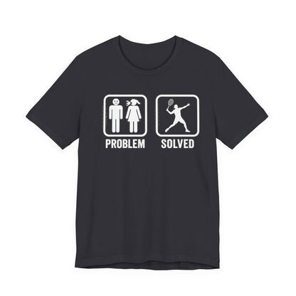 Problem Solved T-Shirt