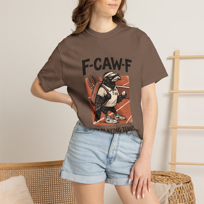 T-Shirt — F-CAW-F I’m Playing Tennis Raven Graphic Tee